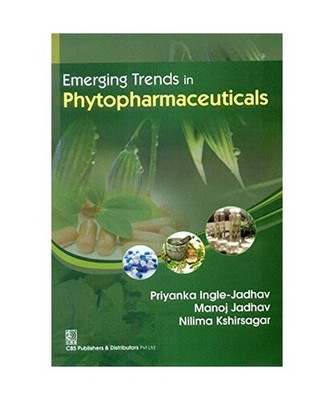 Emerging Trends in Phytopharmaceuticals, Ingle Jadhav