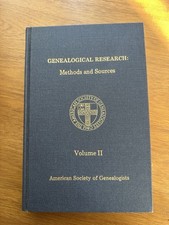 Genealogical Research:  Methods and Sources  Volume II