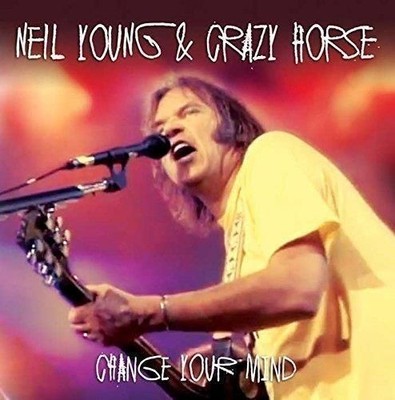 Audio CD Neu - Neil Young & Crazy Horse - Change Your Mind -I- Rox Vox