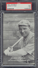 1921 Exhibits James ( Jimmy ) Dykes.  PSA 5 EX.  (TX8379).