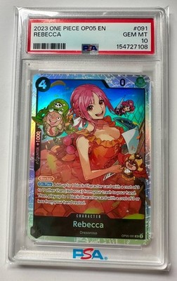 2023 ONE PIECE OP05 - AWAKENING OF THE NEW ERA - #091 REBECCA - PSA 10