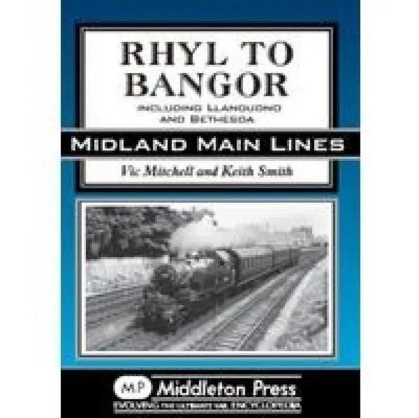 Keith Smith (U. A.) | Rhyl To Bangor | Buch | Englisch (2012) | Gebunden-image