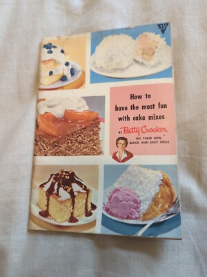 Vintage Betty Crocker How To Have The Most Fun With Cake Mixes Recipe Booklet