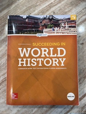 Succeeding in World History Companion WorkText 2018, Mastering FL Assessment NEW