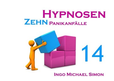 Zehn Hypnosen. Band 14 Ingo Michael Simon