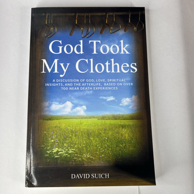 God Took My Clothes - Paperback David Suich - Like New