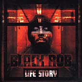 Life Story [PA] by Black Rob (CD, 1999) LOX Lil Kim Cee-Lo Rap Hip-Hop-VERY GOOD