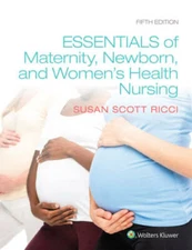Essentials of Maternity, Newborn, and Women's Health - Hardcover - GOOD