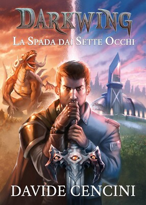 Darkwing Vol. 1 - Das Schwert mit den sieben Augen Aufl. Redux von Davide Cencini, 2020