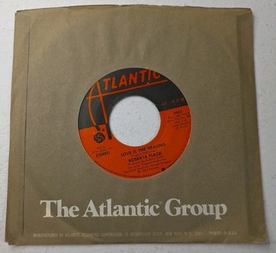 ROBERTA FLACK LOVE IS THE HEALING/THE CLOSER I GET TO YOU (VG+) 3463 45 RECORD