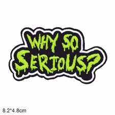 Why so Serious? Joker batman Movie Comic Iron on Patch Applique Embroidered