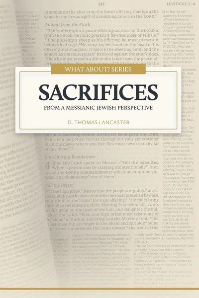 Sacrifices | From A Messianic Jewish Perspective | D. Thomas Lancaster | Buch-image