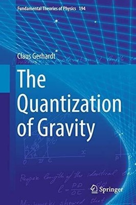 The Quantization of Gravity (Fundamental Theories of Physics, Buch Springer