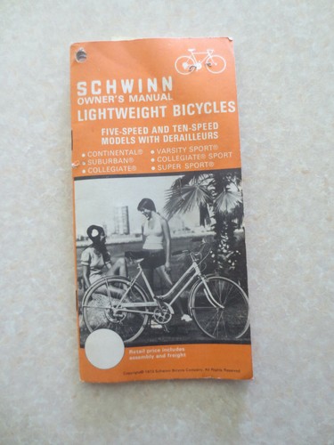 1973 Schwinn 5 speed & 10 speed bicycle owners manual