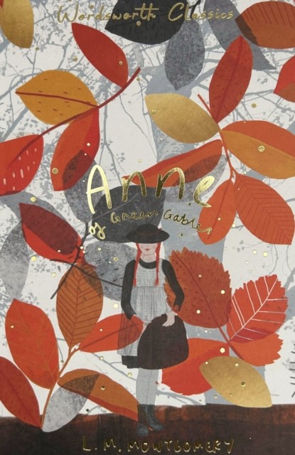 Anne of Green Gables & Anne of Avonlea by Lucy Maud, OBE Montgomery