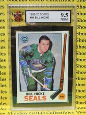 1969-70 TOPPS Card #85,  BILL HICKE,  Oakland Seals,  KSA 9.5 Graded
