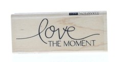 Hampton Art Love the Moment Romantic Quote Wooden Rubber Stamp