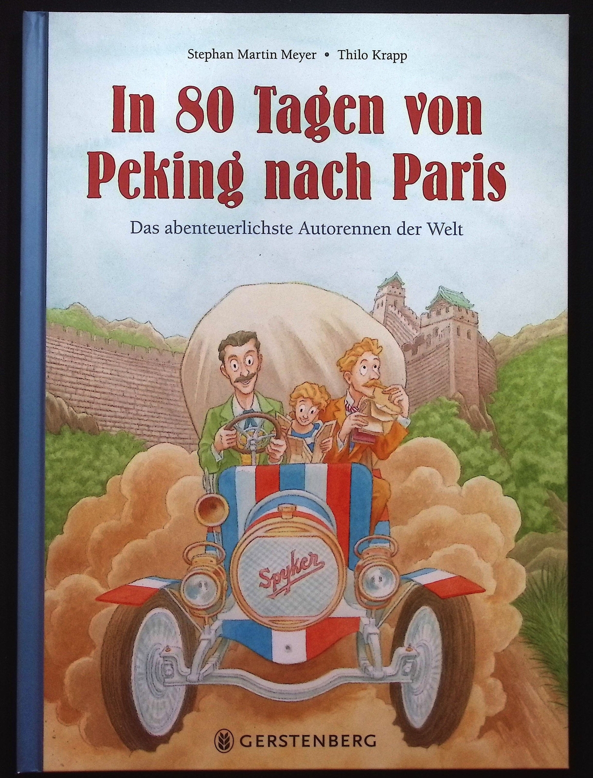 Thumbnail - In 80 Tagen Von Peking Nach Paris : Das Abenteuerlichste Autorennen