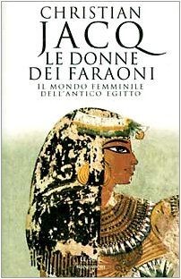 Le donne dei faraoni (Le scie) | Buch | Zustand akzeptabel