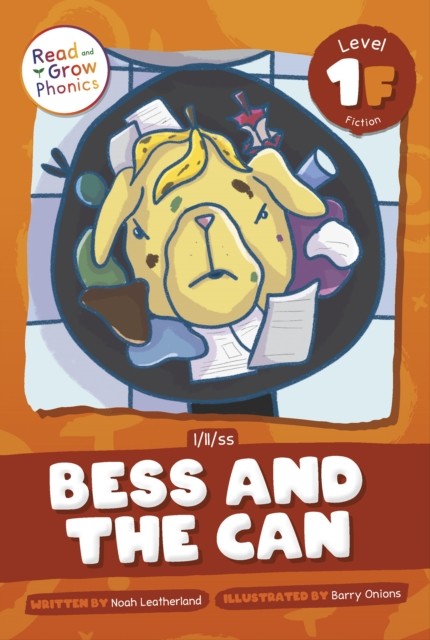 Bess and the Can by Noah Leatherland PAPERBACK 9798893590982