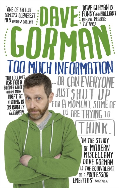 Too Much Information by Dave Gorman (Paperback Book)