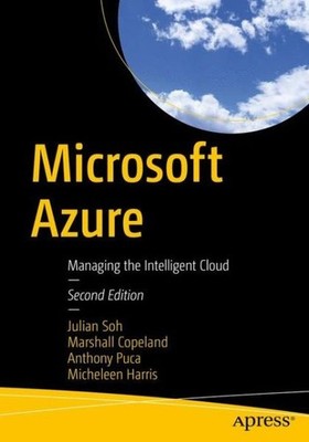 Microsoft Azure: Planning, Deploying, And Managing The Cloud