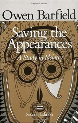 Owen Barfield Saving the Appearances (Taschenbuch) (US IMPORT)