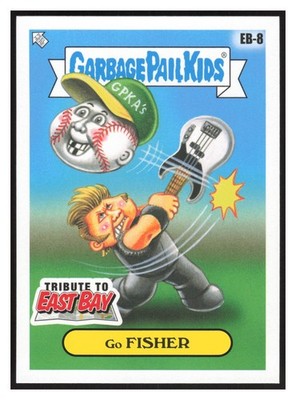 2025 Topps Garbage Pail Kids Green Day Go Fisher EB-8 TRIBUTE TO EAST BAY