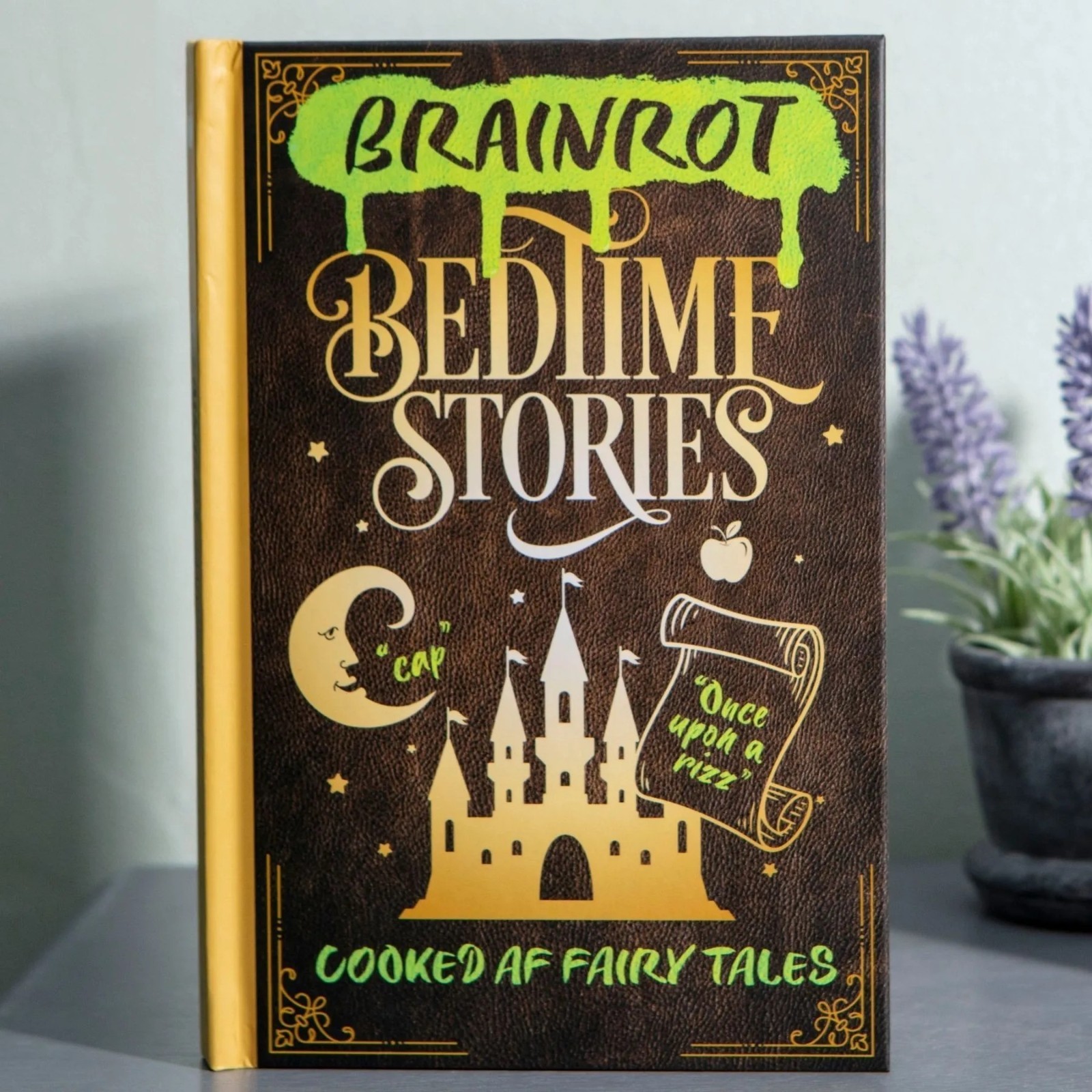 Fun Bedtime Stories Hardback Book - Hilarious Brainrot Fairy Tales Gen Z Slang
