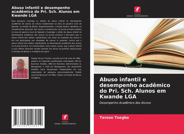 Tersoo Tsegba | Abuso Infantil E Desempenho AcadêMico Do Pri. Sch. Alunos Em...-image