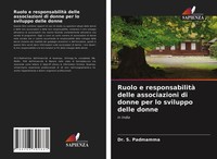 S. Padmamma | Ruolo E Responsabilità Delle Associazioni Di Donne Per Lo...