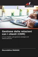 Gestione Delle Relazioni Con I Clienti (Crm) Noureddine Madani Taschenbuch 2022