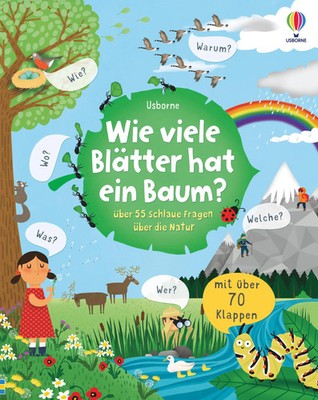 Wie viele Blätter hat ein Baum? | über 55 schlaue Fragen über die Natur | Daynes