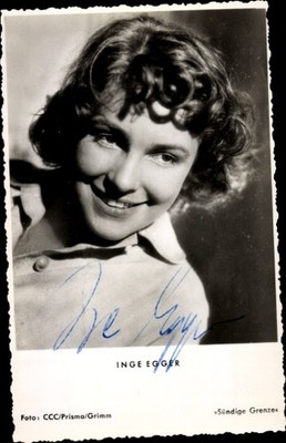 Ak Schauspielerin Inge Egger, Sündige Grenze, Portrait, Autogramm - 10876431