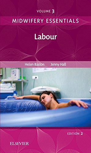 Midwifery Essentials: Labour: Volume 3 (Volume 3) - Baston BA(Hons)  MMedSci...