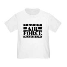 CafePress Proud Air Force Nephew Toddler T Shirt Toddler T-Shirt (155258226)