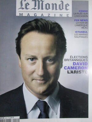 Le Monde Magazine (2010) // David CAMERON, ETON, Bris ROCHER, FOX News, ISTANBUL