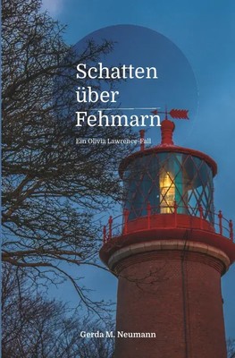 Gerda M. Neumann | Schatten über Fehmarn | Taschenbuch | Deutsch (2017) | 292 S.
