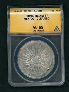 MEXICO 1894 Mo AM 8R SILVER COIN SLABBED ANACS AU 58 DETAILS KM# 377.10 AS SHOWN