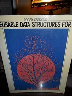 Reusable Data Structures for C - Paperback, by Sessions Roger - Acceptable