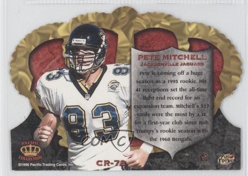 1996 Pacific Crown Royale Pete Mitchell #CR-78 Rookie RC - Picture 2 of 4