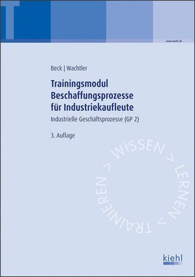 Trainingsmodul Beschaffungsprozesse für Industriekaufleute | Beck (u. a.) | Buch