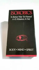 The Isorobic Way ~ "A Better Way to Fitness" 6 - 15 Minutes a Day {Body, Mind,..