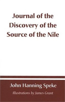 Journal of the Discovery of the Source of the Nile (Paperback or Softback)