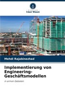 Implementierung Von Engineering-GeschäFtsmodellen Mehdi Rajabinezhad