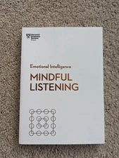 Mindful Listening (HBR Emotional Intelligence Series), Paperback Brand new