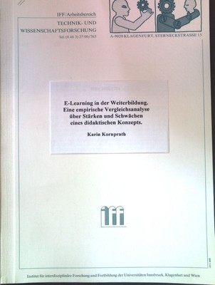 E-Learning in der Weiterbildung: Eine empirische Vergleichsanalyse über Stärken 