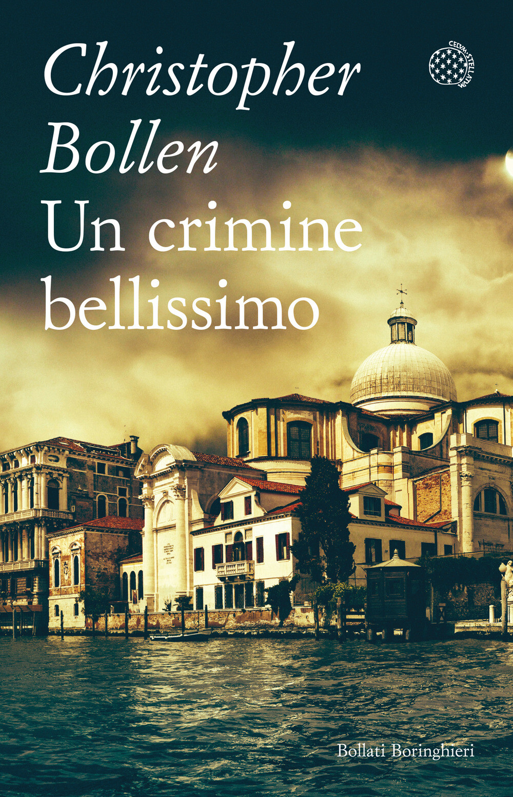 Un crimine bellissimo - Bollen Christopher