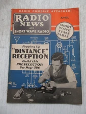 RADIO NEWS AND THE SHORT WAVE MAGAZINE APRIL 1936 DISTANCE RECEPTION PRESELECTOR