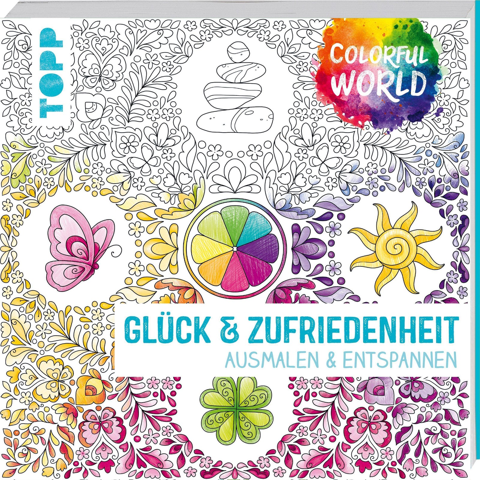 Colorful World - Glück & Zufriedenheit Natascha Pitz